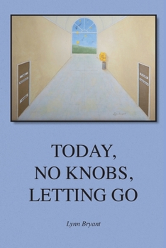 Paperback Today, No Knobs, Letting Go Book