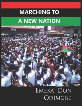 Paperback Marching To A New Nation Book