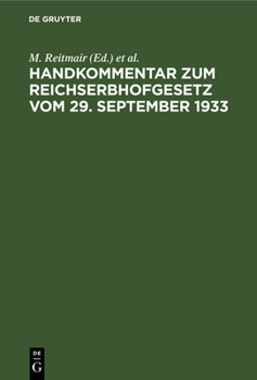 Hardcover Handkommentar Zum Reichserbhofgesetz Vom 29. September 1933 [German] Book