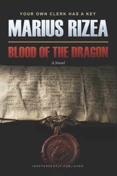 Blood of the Dragon: A Novel of Vlad Dracul, Father of Dracula