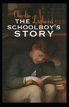 Paperback The Schoolboy's Story Illustrated Book