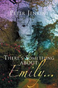 Paperback There's Something about Emily. . . Book