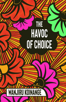 Paperback The Havoc of Choice Book