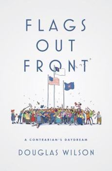 Paperback Flags Out Front: A Contrarian's Daydream Book