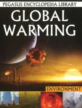 Hardcover Global Warming (Pegasus Encyclopedia Library) Book
