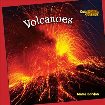 Volcanoes - Book  of the Surprising Science