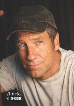 Paperback Notebook: Mike Rowe Medium College Ruled Notebook 129 pages Lined 7 x 10 in (17.78 x 25.4 cm) Book