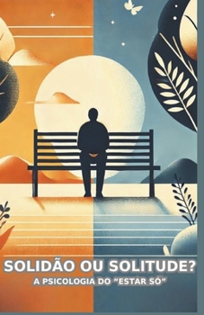 Paperback solidão ou solitude [Portuguese] Book