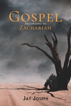 Paperback The Gospel According to Zachariah Book
