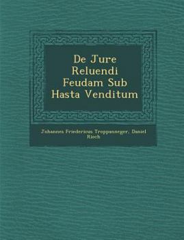 Paperback de Jure Reluendi Feudam Sub Hasta Venditum Book