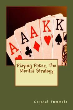 Paperback Playing Poker, The Mental Strategy Book