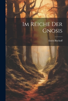 Paperback Im Reiche Der Gnosis [German] Book