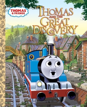 Thomas and the Great Discovery (Thomas & Friends) - Book  of the Thomas and Friends
