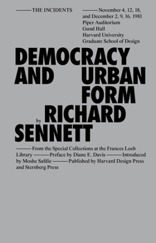 Hardcover Democracy and Urban Form Book