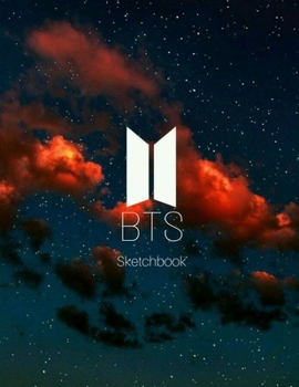 BTS Sketchbook: 150 Page Sketchbook by 8.5 x 11