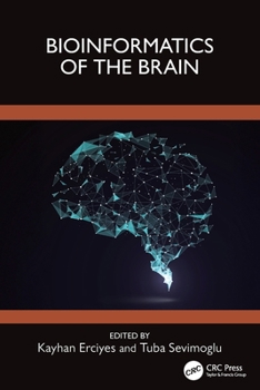 Paperback Bioinformatics of the Brain Book