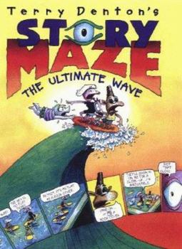 Storymaze 1: The Ultimate Wave (Storymaze series) - Book #1 of the Storymaze