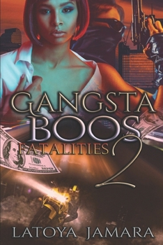 Paperback Gangsta Boos 2: Fatalities Book