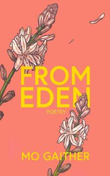 Paperback From Eden: Poetry Book