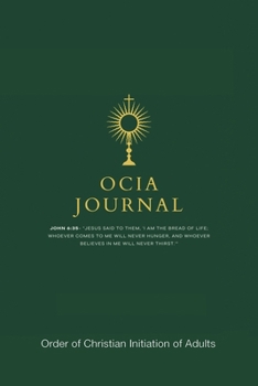 Paperback OCIA Journal: Order of Christian Initiation of Adults Book