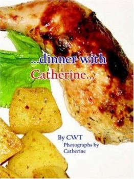 Paperback Dinner with Catherine... Book