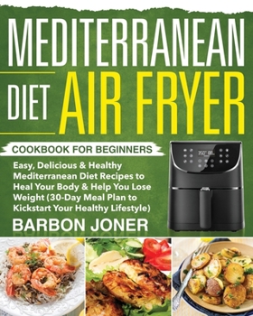 Paperback Mediterranean Diet Air Fryer Cookbook for Beginners Book