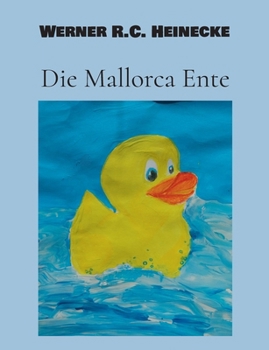 Paperback Die Mallorca Ente [German] Book