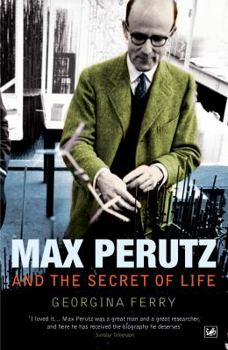 Paperback Max Perutz and the Secret of Life Book
