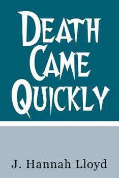 Paperback Death Came Quickly Book