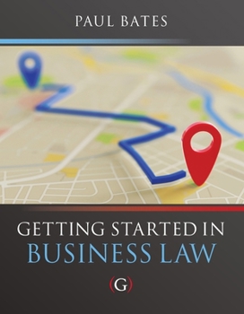 Paperback Getting Started in Business Law Book