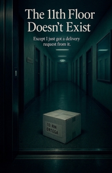 Paperback The 11th Floor Doesn't Exist Book