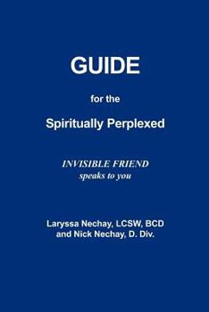 Paperback Guide for the Spiritually Perplexed Book