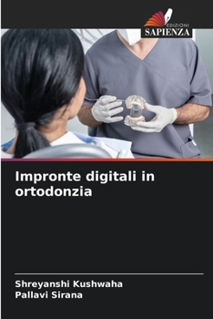 Impronte digitali in ortodonzia