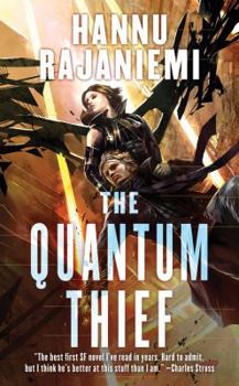 The Quantum Thief - Book #1 of the Jean le Flambeur