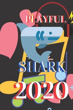 Paperback Playful shark 2020 Book