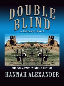 Double Blind - Book #9 of the Hideaway