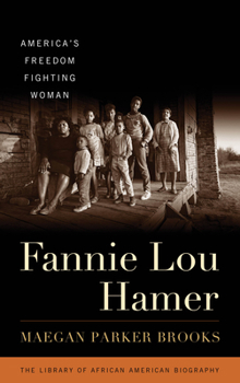 Hardcover Fannie Lou Hamer: America's Freedom Fighting Woman Book