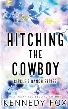 Paperback Hitching the Cowboy - Alternate Special Edition Cover Book