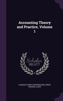 Accounting Theory and Practice, Volume 1