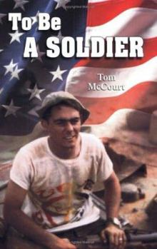Paperback To Be a Soldier: Book