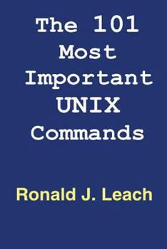 Paperback The 101 Most Important UNIX and Linux Commands Book