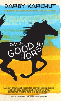 Hardcover On a Good Horse Book