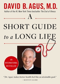Paperback A Short Guide to a Long Life Book