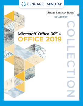 Printed Access Code Mindtap for Cable/Freund/Monk/Sebok/Starks/Vermaat's the Shelly Cashman Series Collection, Microsoft Office 365 & Office 2019, 1 Term Printed Access C Book