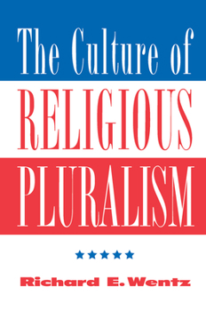 Hardcover The Culture of Religious Pluralism Book