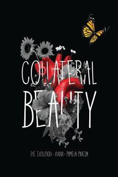Paperback Collateral Beauty: The Evolution Book
