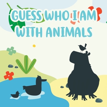 Paperback Guess Who I Am With Animals: A Fun Learning Activity, Picture and Guessing Game For Kids Ages 2-5, Toddler and Preschool Book