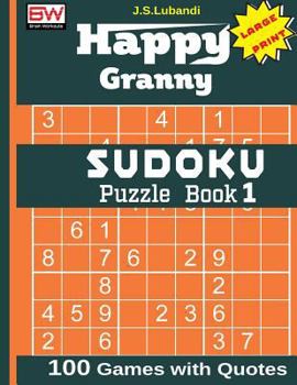 Happy Granny SUDOKU Puzzle Book 1