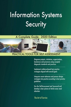 Paperback Information Systems Security A Complete Guide - 2020 Edition Book