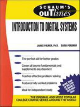 Paperback Schaum's Outline of Introduction to Digital Systems Book